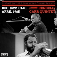 Don Rendell/ian Carr Quintet Bbc Jazz Club Session April 1965