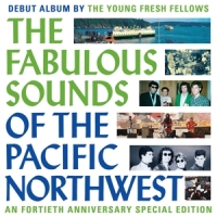 The Fabulous Sounds Of The Pacific Northwest -coloured-